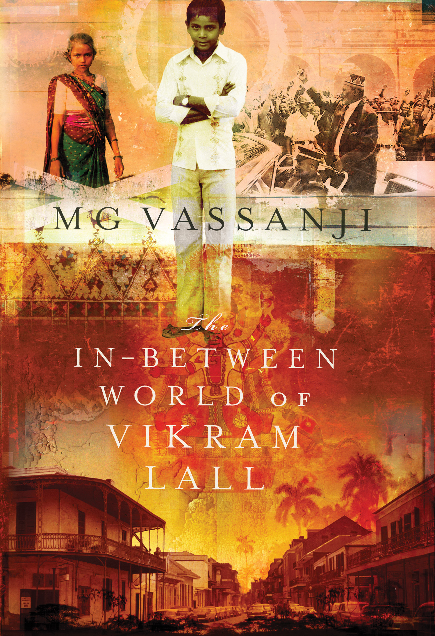 The In-between World of Vikram Lall / Canongate Books