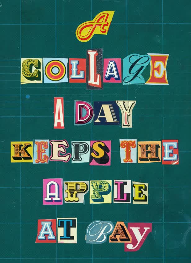 A Collage A Day Keeps The Apple At Bay