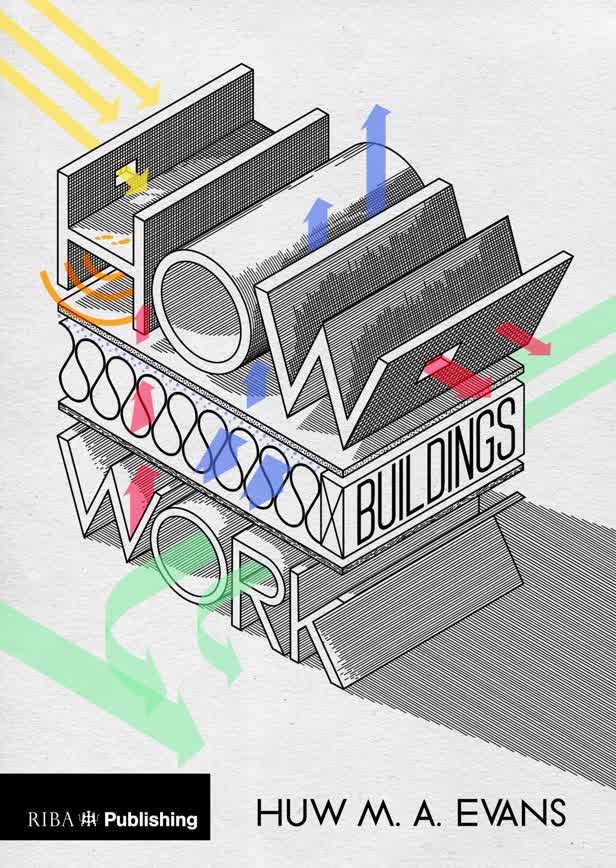 How Buildings Work / RIBA Publishing