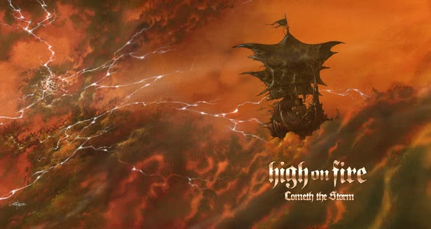 High on Fire album / Cometh the Storm