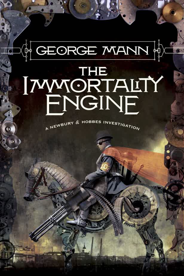 Immortal Engine Steampunk Cover George Mann Tor