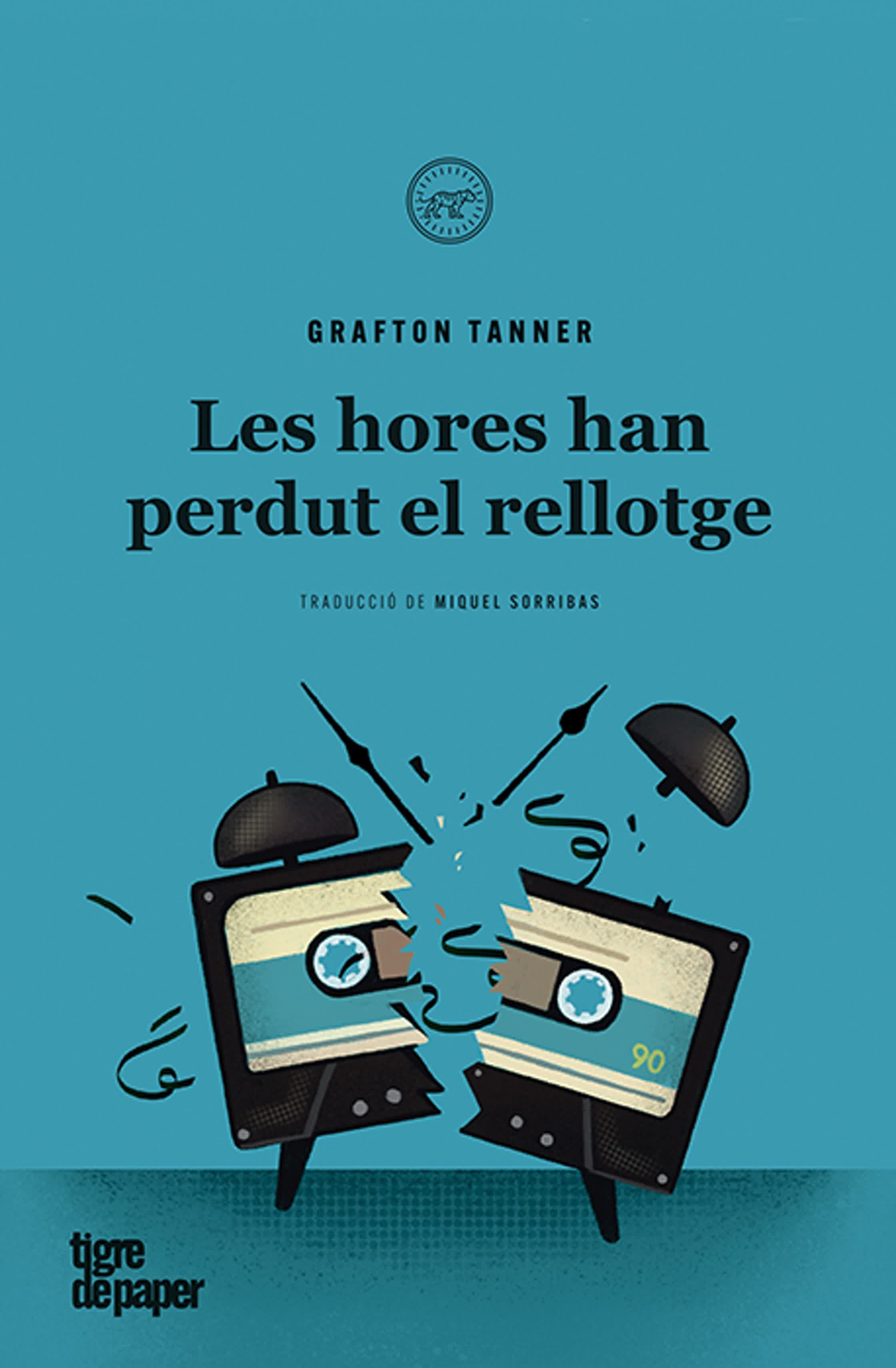 The hours have lost their watch_ Tigre de paper.jpg