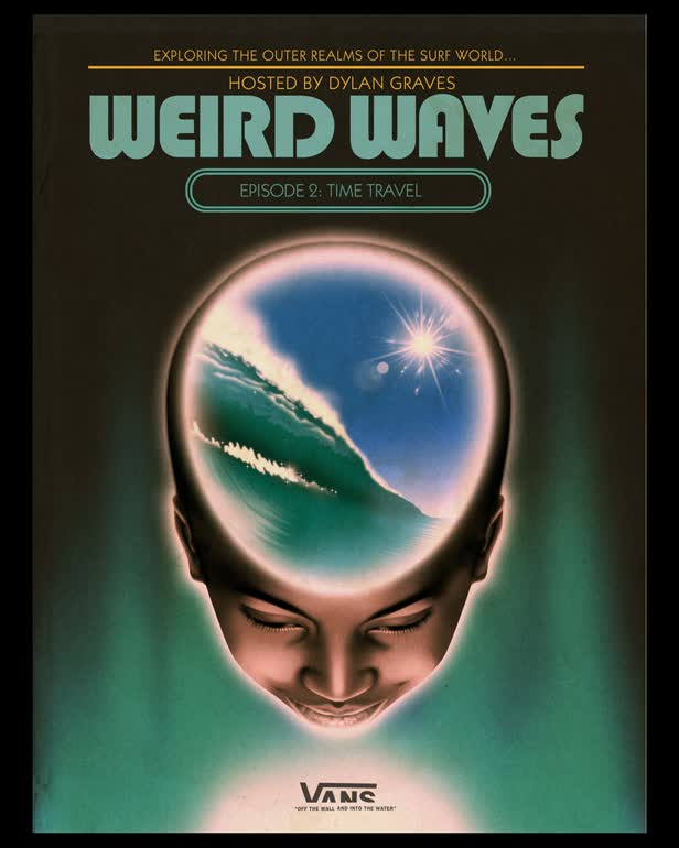 Time Travel / Weird Waves / VANS